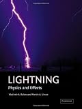 Lightning: Physics and Effects