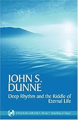Deep Rhythm and the Riddle of Eternal Life