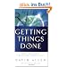 Getting Things Done: The Art of Stress-free Productivity