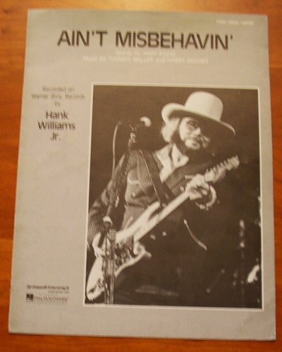 Ain't Misbehavin' (Piano Vocal Guitar) By Hank Williams Jr.