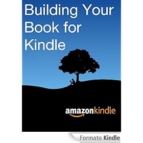 Building Your Book for Kindle