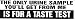 THE ONLY URINE SAMPLE YOU'LL GET FROM ME IS FOR A TASTE TEST decal bumper sticker