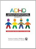 Caring for Children With ADHD: A Resources Toolkit for Clinicians