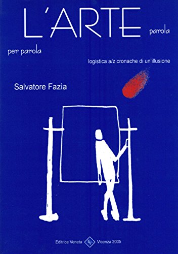 L'arte parola per parola (Italian Edition)