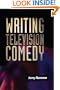 Writing Television Comedy