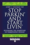 Stop Parkin and Start Livin