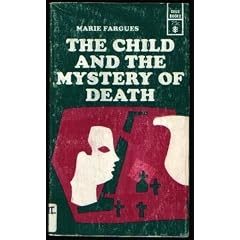 The child and the mystery of death (Deus books)
