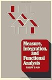 Measure, integration and functional analysis