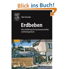 Erdbeben: Eine Einf�hrung f�r Geowissenschaftler und Bauingenieure