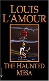 Haunted Mesa Louis Lamour Collection