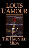 Haunted Mesa Louis Lamour Collection