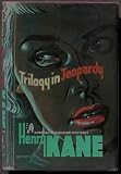 Trilogy in Jeopardy - American Bloodhound Mystery #113