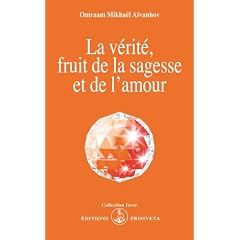 La verite fruit de la sagesse et de l'amour