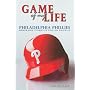 Game of My Life: Philadelphia Phillies: Memorable Stories of Phillies Baseball