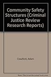 Community safety structures : an international literature review