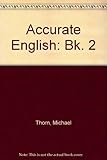Accurate English : intermediate level. Students' bk.2