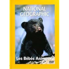 National Geographic : B�b�s animaux