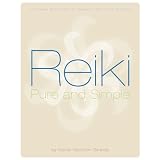 Reiki, Pure and Simple
