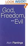 God, Freedom, and Evil