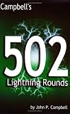 Campbells 502 Lightning Rounds