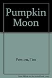 Pumpkin moon