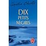 Dix petits n�gres de Agatha Christie