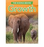 The science behind growth