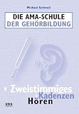Produkt-Bild: Die AMA-Schule der Geh&ouml;rbildung 5: Zweistimmiges und Kadenzen h&ouml;ren