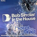 Bob Sinclar in the House [DISC 1] [12" VINYL]