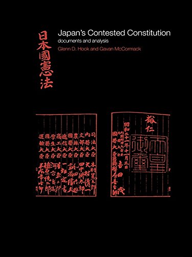 Japan's Contested Constitution: Documents and Analysis (Sheffield Centre for Japanese Studies/Routledge Series)