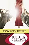New York Debut (Carter House Girls)
