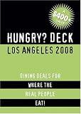 Hungry? Deck Los Angeles 2008