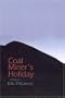 Coal Miner's Holiday: Stories
