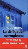 La délégation norvégienne