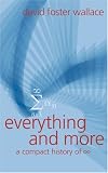 Everything and More: A Compact History of Infinity (Great Discoveries)