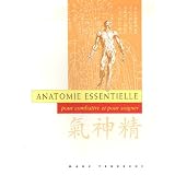 Anatomie essentielle : Pour combattre et pour soignerpar Marc Tedeschi