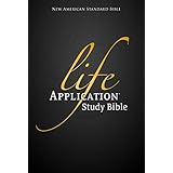 life application study bible nasb