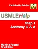 Books : USMLE Help Step 1 Anatomy Q & A