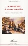 Musicien & autres nouvelles Le