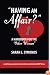 Having an Affair?: A Handbook for the 