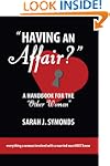 Having an Affair?: A Handbook for the...