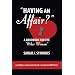 Having An Affair?: A Handbook for the Other Woman