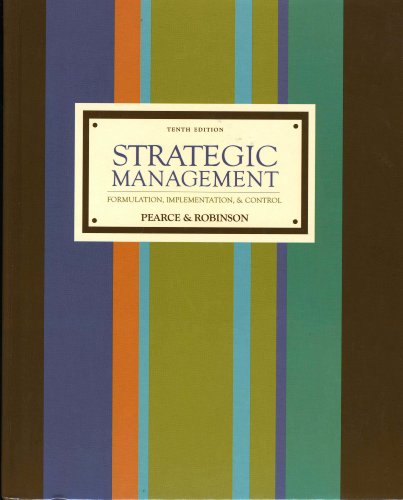 Strategic Management: Formulation, Implementation, and Control