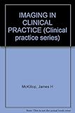 Imaging in clinical practice