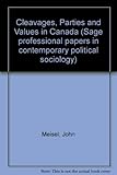 Cleavages, parties and values in Canada