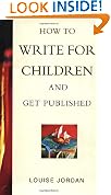 How to Write Books for Children - and Get Published