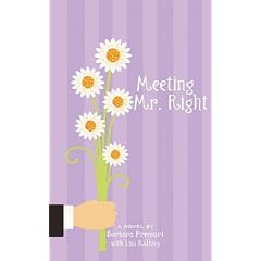 Meeting Mr. Right: Book 2: Mr. Right Series (Paperback)