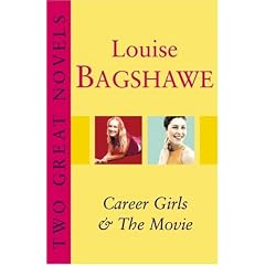 Two Great Novels: "Career Girls", "The Movie"