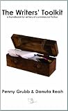 The writers' toolkit : a handbook for writers of commercial fiction