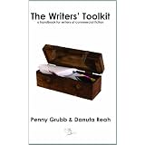 The Writers' Toolkit: A Handbook for Writers of Commercial Fictionby Penny Grubb